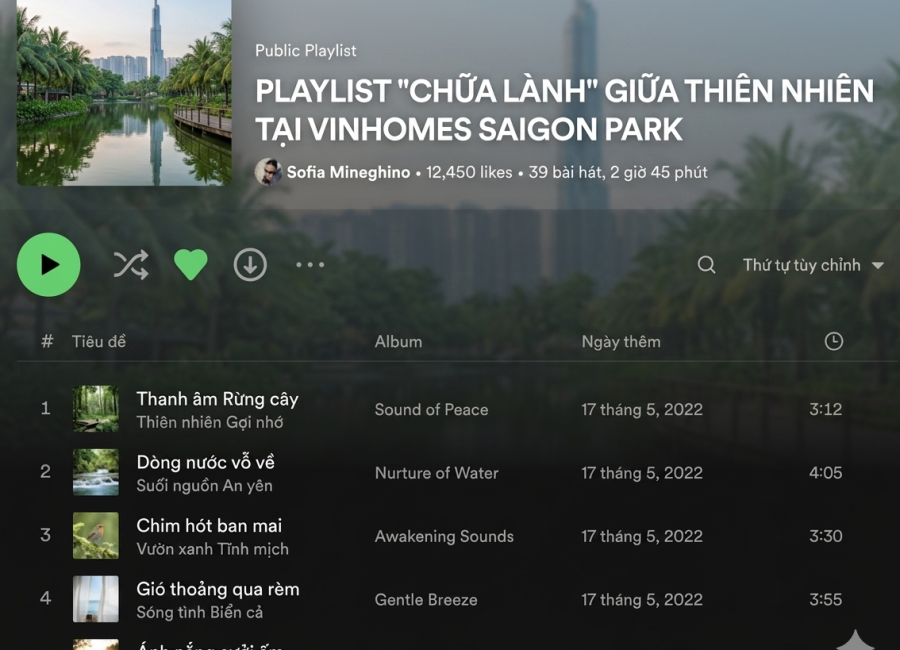 PLAYLIST “CHỮA LÀNH” GIỮA THIÊN NHIÊN TẠI VINHOMES SAIGON PARK 
